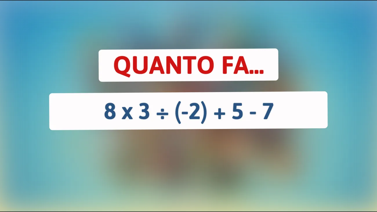 \"Solo i veri geni riescono a risolvere questo enigma matematico al primo tentativo: sai qual è la risposta?\""
