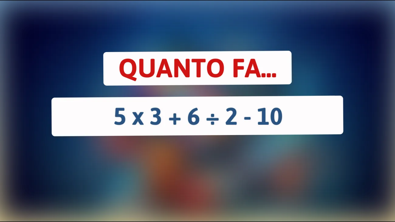 Sfida il tuo cervello: riesci a risolvere questo semplice indovinello matematico che inganna il 90% di chi ci prova? Scoprilo subito!"