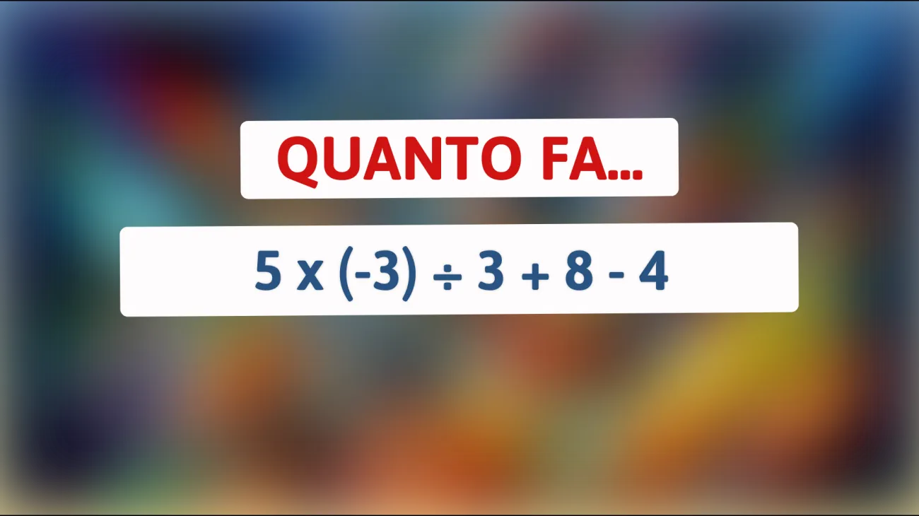 Sfida il tuo cervello: scopri se sei tra le menti più brillanti risolvendo questo enigma matematico!"