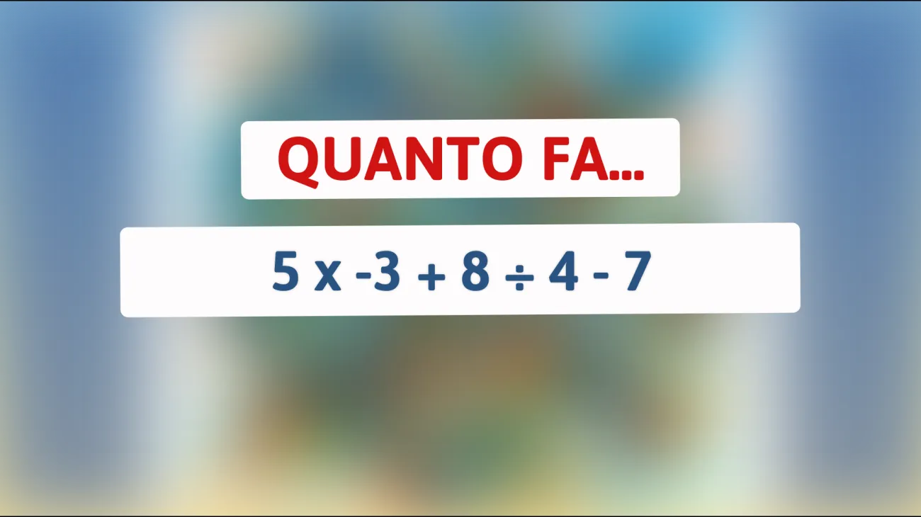 Sfida la tua mente: riesci a risolvere questo enigma matematico che mette alla prova solo i più intelligenti?"